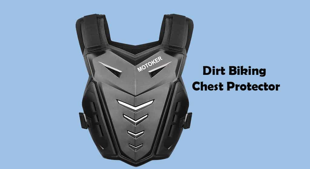 Dirt biking chest protector best chest protectors