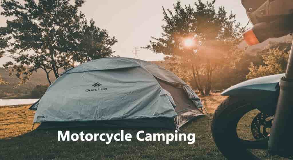 motorcycle camping simple ways brief guide tips